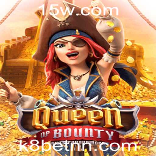 Explorando o Fascinante Mundo de QueenofBounty e sua Conexão com k8bet